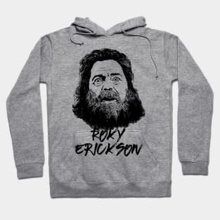 Roky Erickson Hoodie